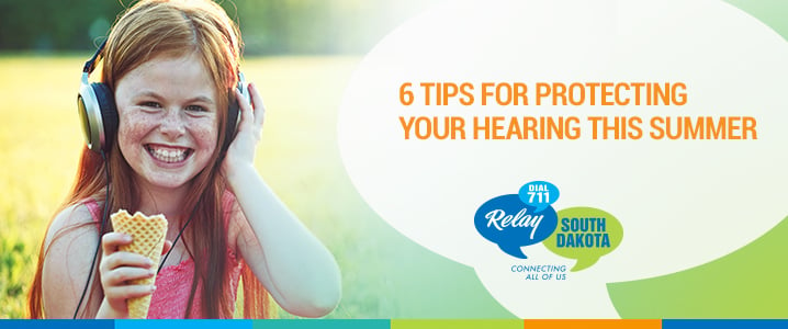 6 Tips for Protecting Your Hearing This Summer