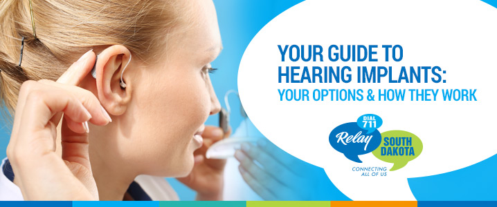 Your Guide to Hearing Implants: Your Options & How They Work