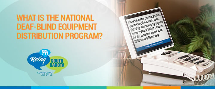 What is the National Deaf-Blind Equipment Distribution Program?