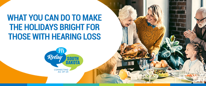 What You Can Do to Make the Holidays Bright for those with Hearing Loss